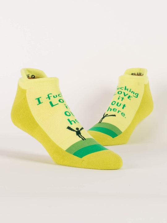 Sneaker Socks I F*in Love It Out Here