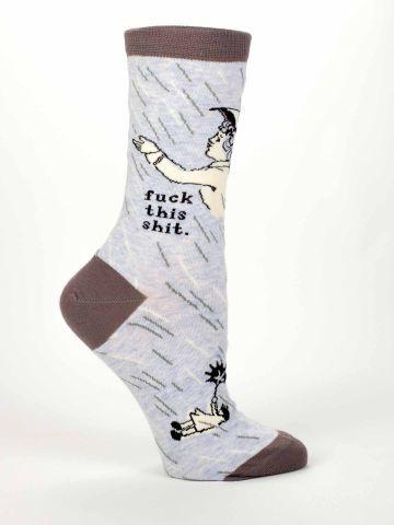 F*ck This Shit Crew Socks