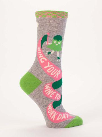 Bring Your Wine To Work Day Crew Socks