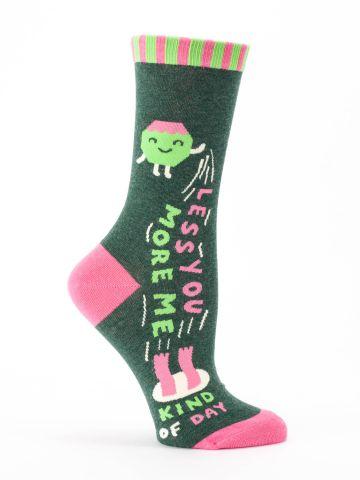 Less You, More Me Crew Socks