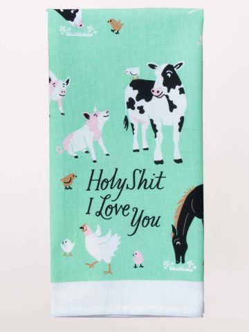 Holy Shit I Love You Dish Towel